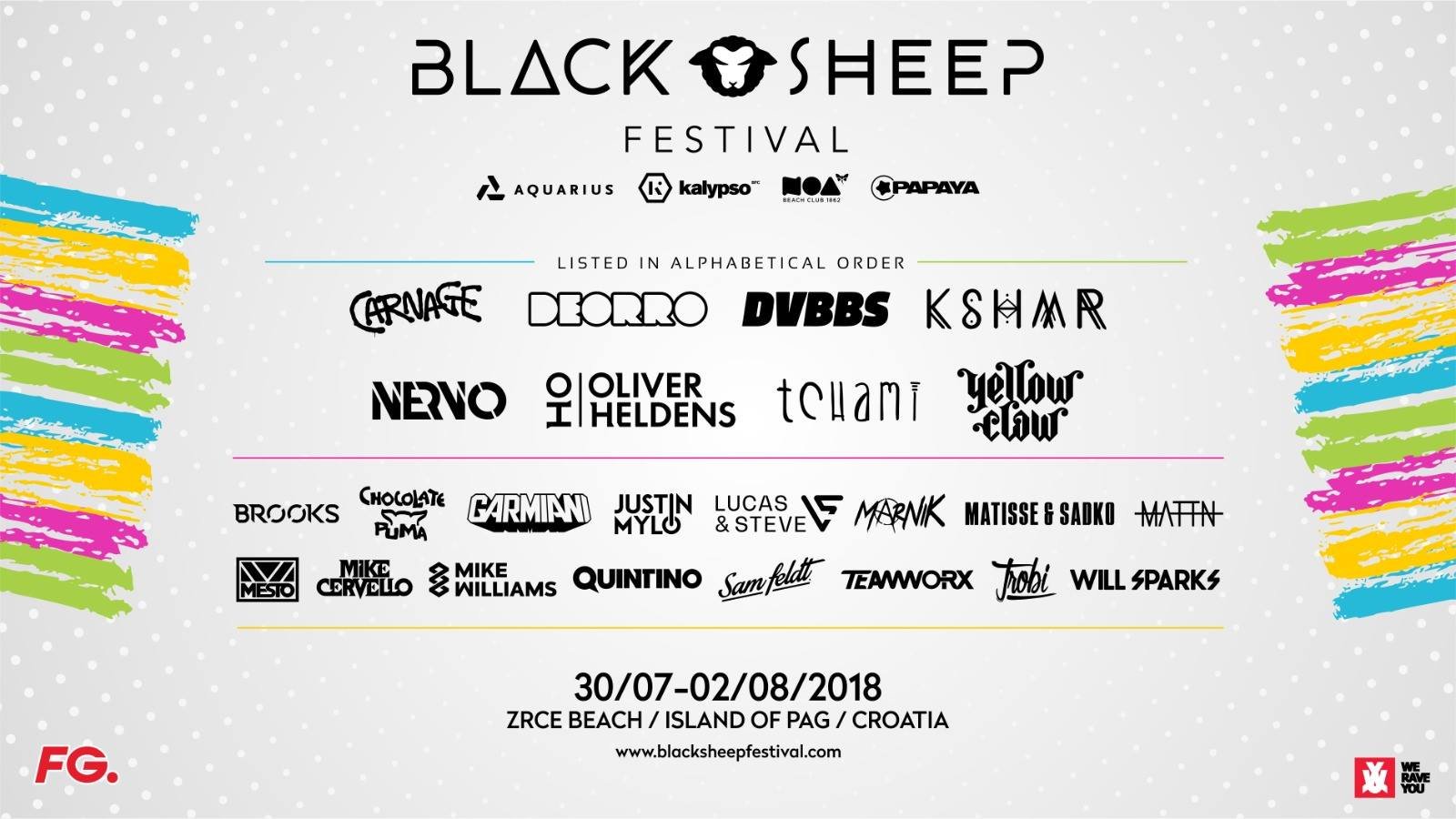 Black Sheep Festival Zrce Papaya Aquarius Kalypso Noa Carnage Deorro DVBBS KSHMR NERVO Oliver Heldens Tchami| Yellow Claw